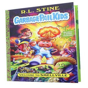 Garbage Pail Kids: Series 1 - 2020 Welcome to Smellville HC Book by Amulet